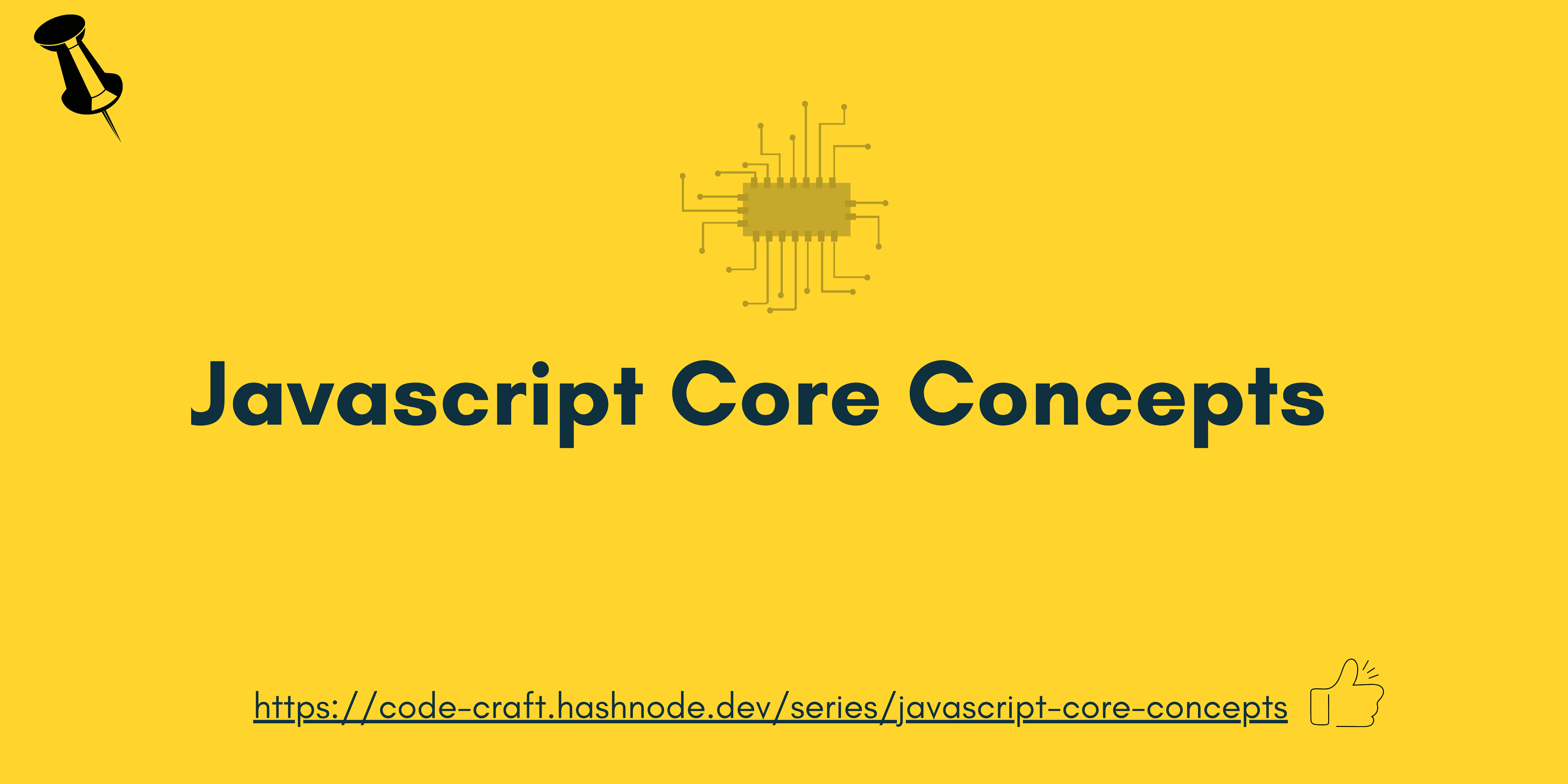 Javascript Core Concepts